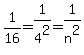 1%2F16+=+1%2F4%5E2+=+1%2Fn%5E2