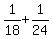 1%2F18+%2B+1%2F24+