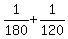 1%2F180%2B1%2F120