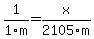 1%2F1m+=+x%2F2105m