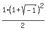 1%2F2%2A%281+%2B+sqrt%28-1%29%29%5E2