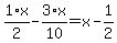 1%2F2%2Ax-3%2F10%2Ax=x-1%2F2