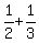 1%2F2%2B1%2F3