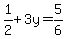 1%2F2%2B3y=5%2F6