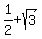 1%2F2%2Bsqrt%283%29