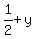 1%2F2%2By