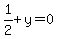 1%2F2%2By=0