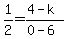 1%2F2=%284-k%29%2F%280-6%29