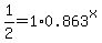 1%2F2=1%2A0.863%5Ex