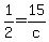 1%2F2=15%2Fc