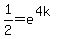 1%2F2=e%5E%284k%29