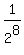 1%2F2%5E8