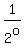 1%2F2%5Eo