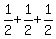 1%2F2+%2B+1%2F2+%2B+1%2F2