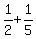 1%2F2+%2B+1%2F5