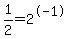 1%2F2+=+2%5E-1