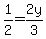 1%2F2+=+2y%2F3