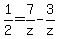 1%2F2+=+7%2Fz-3%2Fz