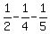 1%2F2+-+1%2F4+-+1%2F5