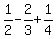 1%2F2+-+2%2F3+%2B+1%2F4