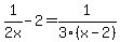 1%2F2+x+-+2+=+1%2F3%2F%28x-2%29