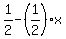 1%2F2-%281%2F2%29%2Ax