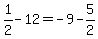1%2F2-12=-9-5%2F2