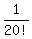 1%2F20%21