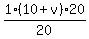 1%2F20%2A%2810%2Bv%29%2A20
