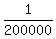 1%2F200000