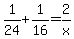 1%2F24+%2B+1%2F16+=+2%2Fx
