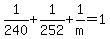 1%2F240%2B1%2F252%2B1%2Fm=1