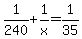 1%2F240+%2B+1%2Fx+=+1%2F35
