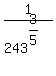 1%2F243%5E%283%2F5%29