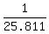 1%2F25.811