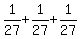 1%2F27%2B1%2F27%2B1%2F27