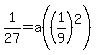 1%2F27+=+a%28%281%2F9%29%5E2%29