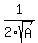 1%2F2sqrt%28A%29