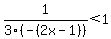 1%2F3%28-%282x-1%29%29%3C1