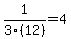 1%2F3%2812%29+=+4