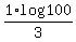 1%2F3%2Alog+100