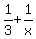 1%2F3%2B1%2Fx