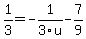 1%2F3=+-1%2F3u+-7%2F9