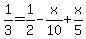 1%2F3=1%2F2-x%2F10%2Bx%2F5+