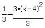 1%2F3=3%28x-4%29%5E2%2F3