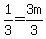 1%2F3=3m%2F3