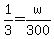 1%2F3=w%2F300