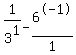 1%2F3%5E1+-+6%5E-1%2F1