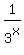 1%2F3%5Ex