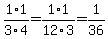 1%2F3+%2A+1%2F4=+1%2F12+%2A+1%2F3=+1%2F36